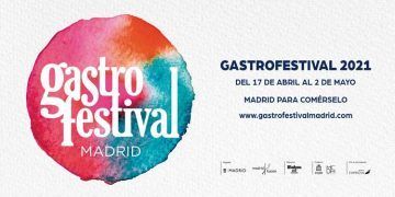 Mañana comienza Gastrofestival Madrid, la gran cita con la gastronomía y la cultura
