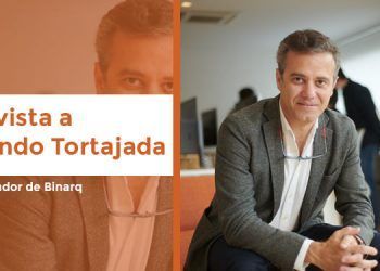 Entrevista a Fernando Tortajada, Socio Fundador de Binarq