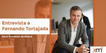 Entrevista a Fernando Tortajada, Socio Fundador de Binarq