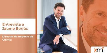 Entrevista con Jaume Borrás, director de negocio de Culmia