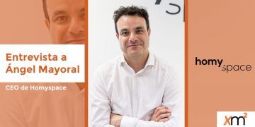 Entrevista a Ángel Mayoral, CEO de Homyspace