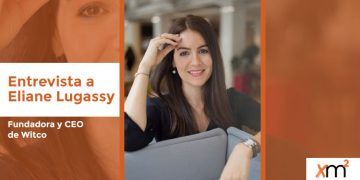 Entrevista a Eliane Lugassy, fundadora y CEO de Witco