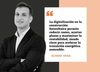 Digitalización en la construcción de plantas fotovoltaicas: el acelerador imprescindible que necesita la transición energética